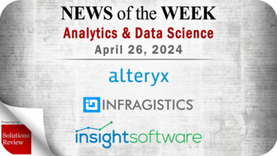 Analytics and Data Science News for the Week of April 26; Updates from Alteryx, Infragistics, insightsoftware & More