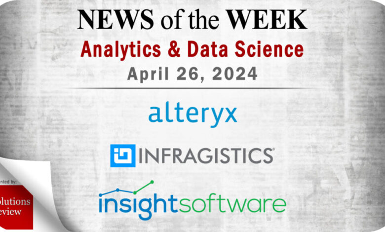 Analytics and Data Science News for the Week of April 26; Updates from Alteryx, Infragistics, insightsoftware & More Analytics and Data Science News for the Week of April 26; Updates from Alteryx, Infragistics, insightsoftware & More