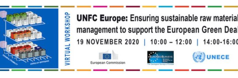 UNFC critical to ensure sustainable raw material management in support of the European Green Deal UNFC critical to ensure sustainable raw material management in support of the European Green Deal