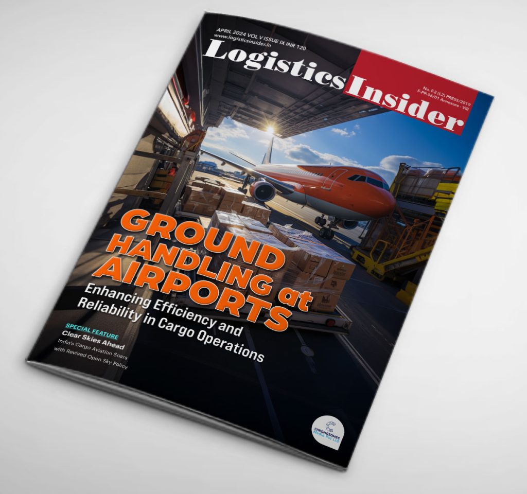 Logistics Insider Magazine - April Issue 2024 (Digital Magazine)