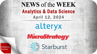 Analytics and Data Science News for the Week of April 12; Updates from Alteryx, MicroStrategy, Starburst & More