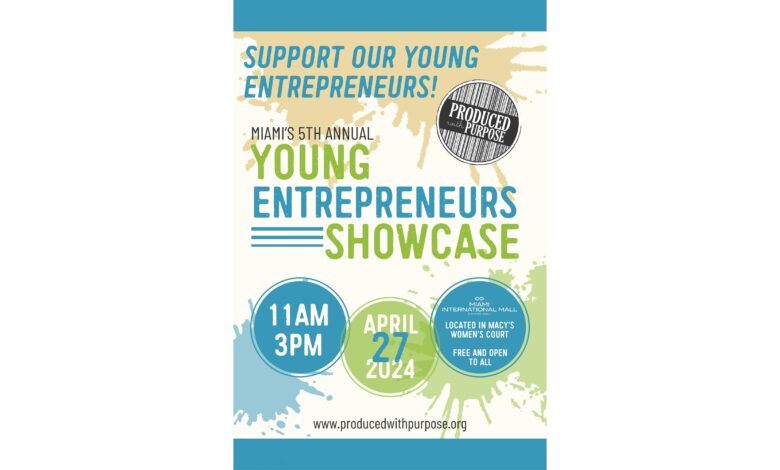 Next Generation Entrepreneurs Take Center Stage for Fifth Annual Young Entrepreneurs Showcase at Miami International Mall Next Generation Entrepreneurs Take Center Stage for Fifth Annual Young Entrepreneurs Showcase at Miami International Mall
