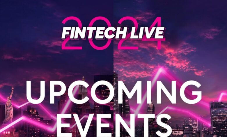 Upcoming Events: FinTech LIVE 2024 Upcoming Events: FinTech LIVE 2024