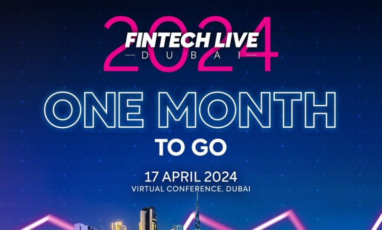 FinTech LIVE Dubai: Just One More Day to Go! FinTech LIVE Dubai: Just One More Day to Go!