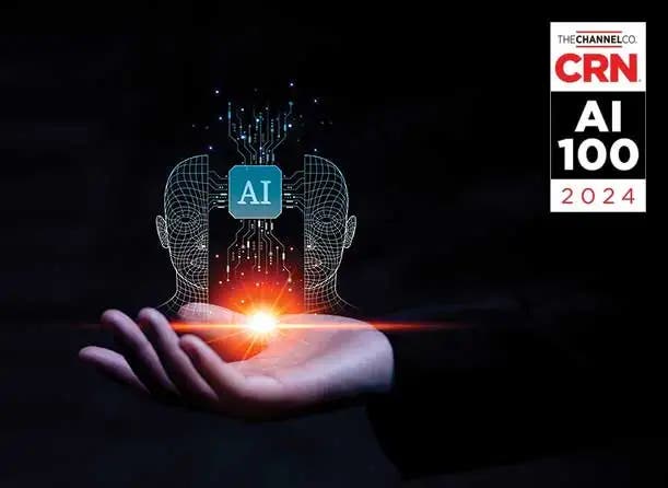 The 2024 CRN AI 100 The 2024 CRN AI 100