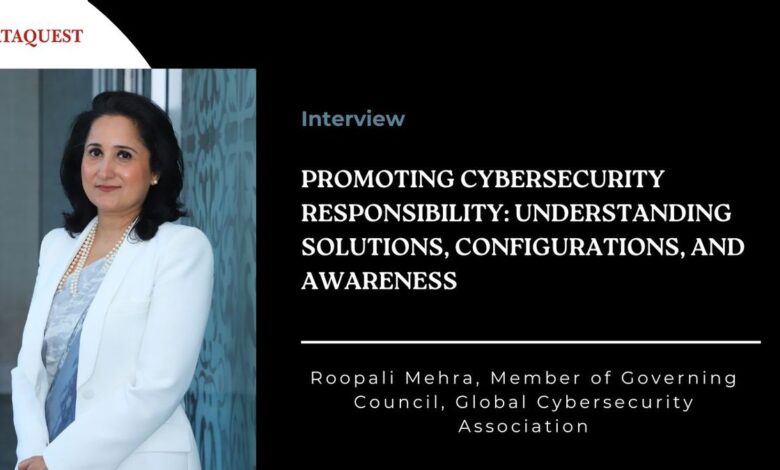Global Cybersecurity Association’s Roopali Mehra Discusses India’s Digital Defense Global Cybersecurity Association’s Roopali Mehra Discusses India’s Digital Defense