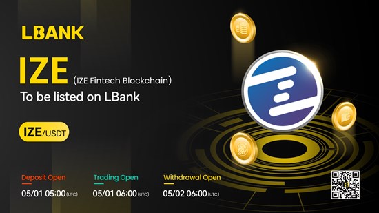 IZE Fintech Blockchain (IZE) Is Now Available for Trading on LBank Exchange IZE Fintech Blockchain (IZE) Is Now Available for Trading on LBank Exchange