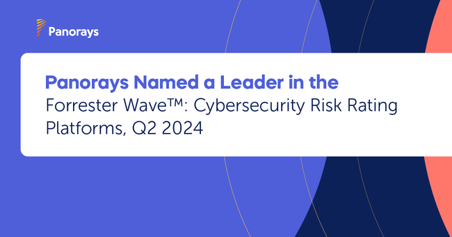 Panorays Named a Leader in Cybersecurity Risk Rating Platforms, Q2 2024 Panorays Named a Leader in Cybersecurity Risk Rating Platforms, Q2 2024