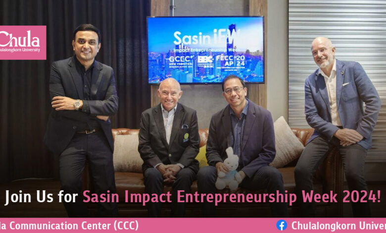 Join Us for Sasin Impact Entrepreneurship Week 2024! – Chulalongkorn University Join Us for Sasin Impact Entrepreneurship Week 2024! – Chulalongkorn University