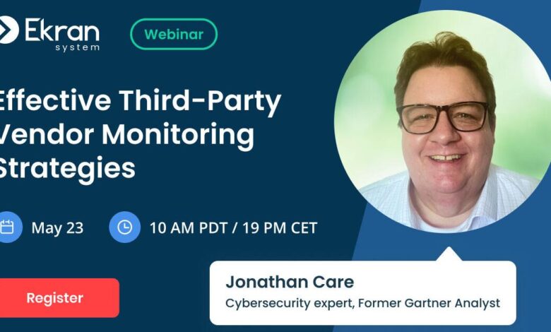 Join Ekran System for an Insightful Webinar With Jonathan Care, an Established Cybersecurity Expert and Former Gartner Analyst, Who Will Unveil Powerful Strategies for Optimizing Third-party Vendor Monitoring | Business Join Ekran System for an Insightful Webinar With Jonathan Care, an Established Cybersecurity Expert and Former Gartner Analyst, Who Will Unveil Powerful Strategies for Optimizing Third-party Vendor Monitoring | Business