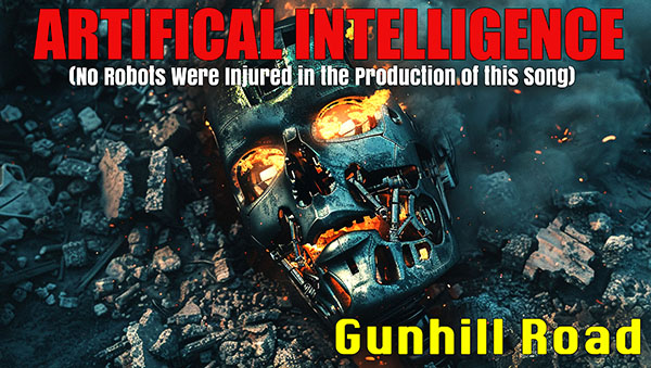 Gunhill Road Examines the Dangers of AI with a Dynamic New Song and Video, “Artificial Intelligence (No Robots Were Injured in the Production of this Song)” Gunhill Road Examines the Dangers of AI with a Dynamic New Song and Video, “Artificial Intelligence (No Robots Were Injured in the Production of this Song)”
