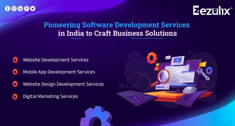 Pioneering Software Development Services in India to Craft Pioneering Software Development Services in India to Craft