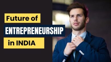 Future of Entrepreneurship in India