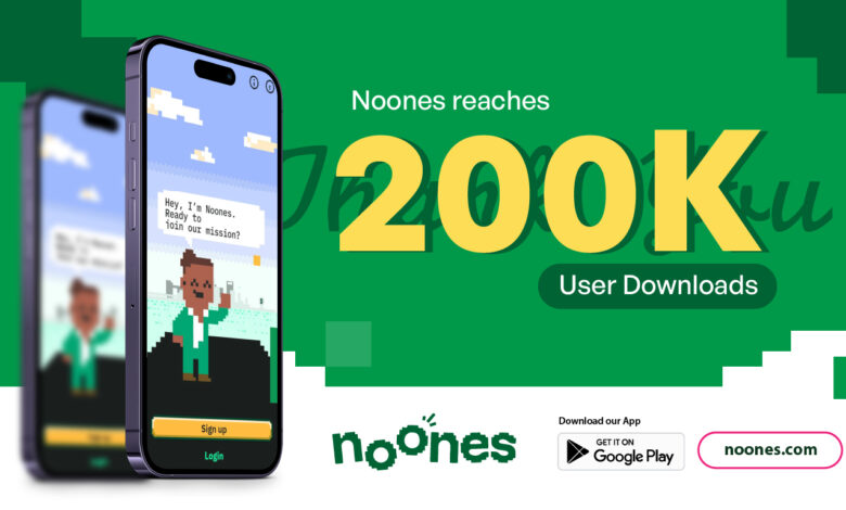 FinTech Super App NoOnes Surpasses 200,000 Downloads FinTech Super App NoOnes Surpasses 200,000 Downloads