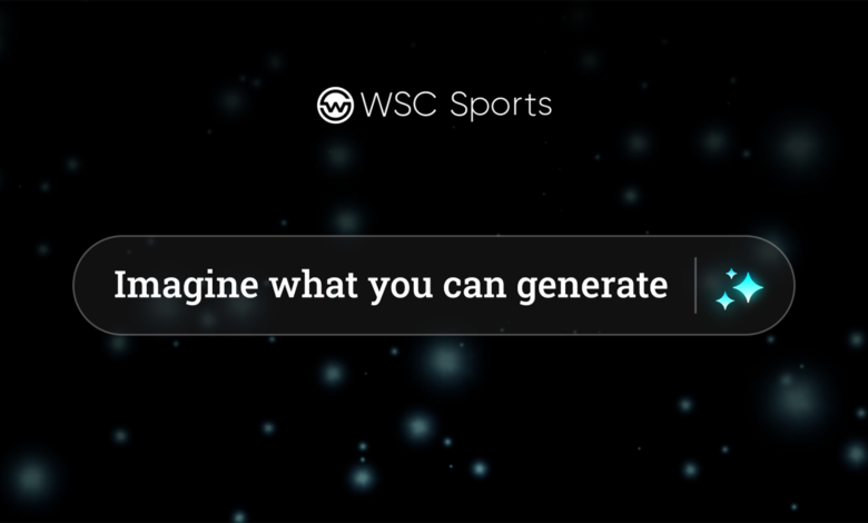 WSC Sports announces Gen AI-specific division WSC Sports announces Gen AI-specific division