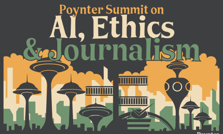Poynter takes lead on AI ethics with audience research and summit Poynter takes lead on AI ethics with audience research and summit