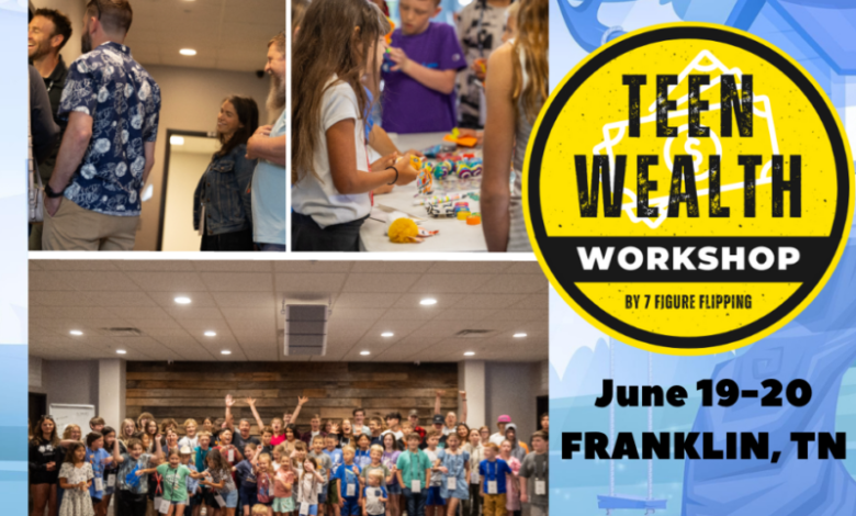 Local Real Estate Entrepreneur Launches “Teen Wealth Workshop” Local Real Estate Entrepreneur Launches “Teen Wealth Workshop”