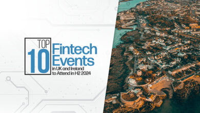 Top 10 Fintech Events in UK and Ireland to Attend in H2 2024 – Fintech Schweiz Digital Finance News