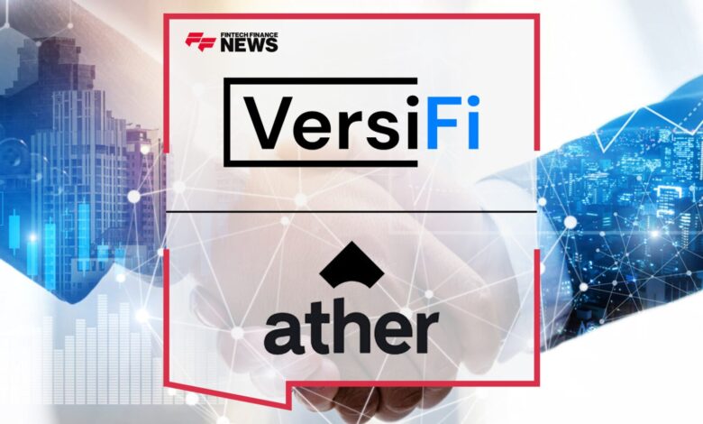 VersiFi Acquires Ather Digital – Fintech Finance VersiFi Acquires Ather Digital – Fintech Finance