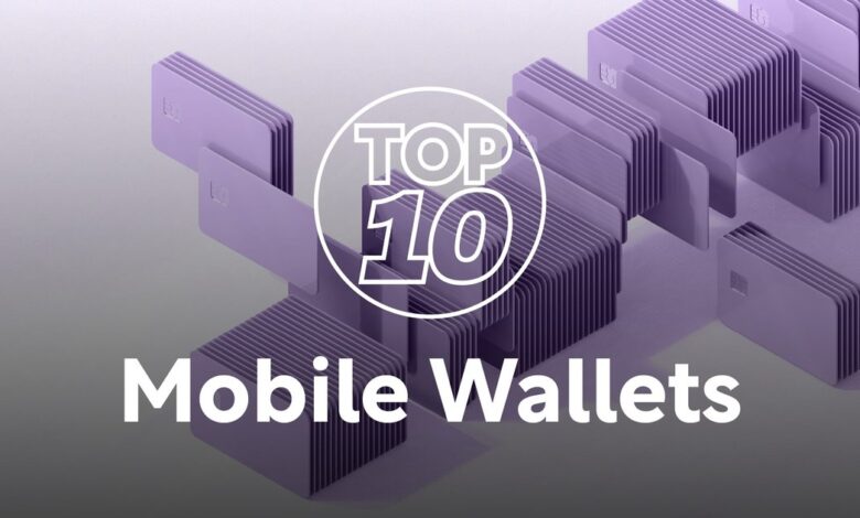 Top 10: Digital Wallets | FinTech Magazine Top 10: Digital Wallets | FinTech Magazine