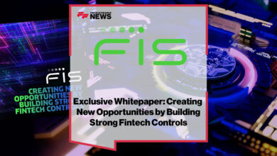 Creating New Opportunities by Building Strong Fintech Controls report from FIS