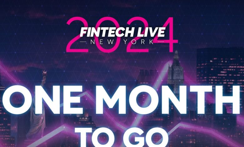 FinTech LIVE New York – One Month to Go! FinTech LIVE New York – One Month to Go!