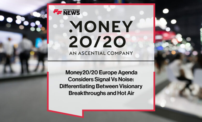 Money20/20 Europe Agenda Money20/20 Europe Agenda