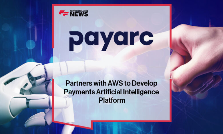 Payarc Partners with AWS to Develop Payments Artificial Intelligence Platform Payarc Partners with AWS to Develop Payments Artificial Intelligence Platform
