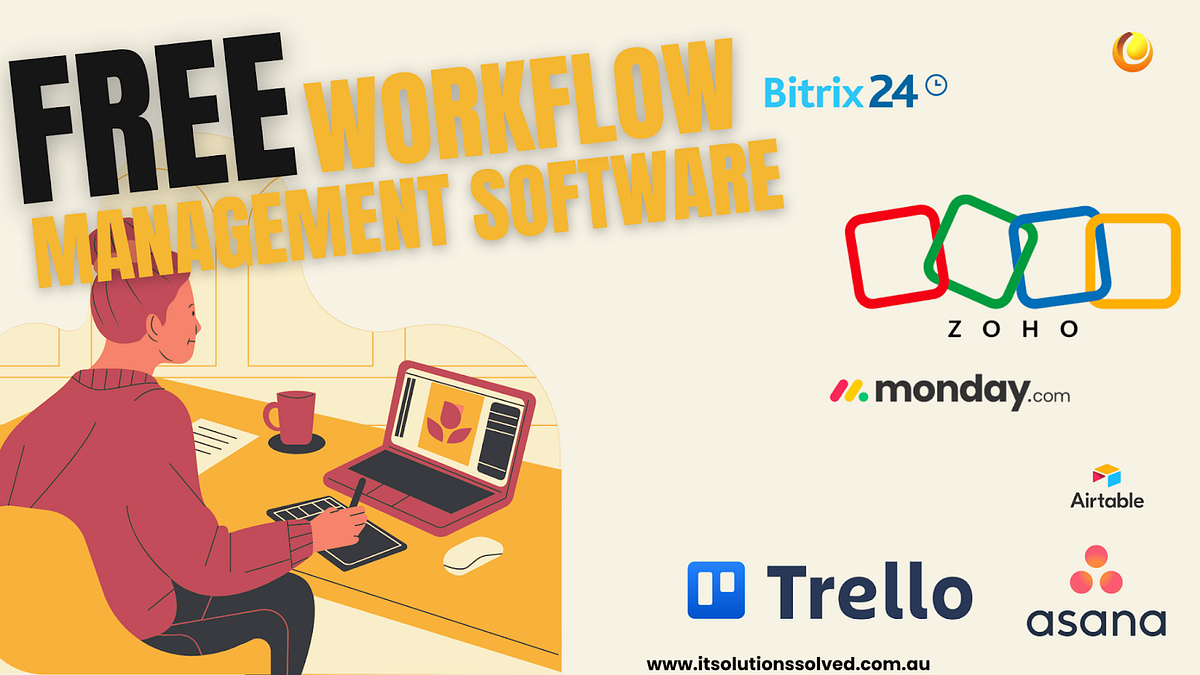 Free Workflow Management Software for Your Business | by IT Solutions ...