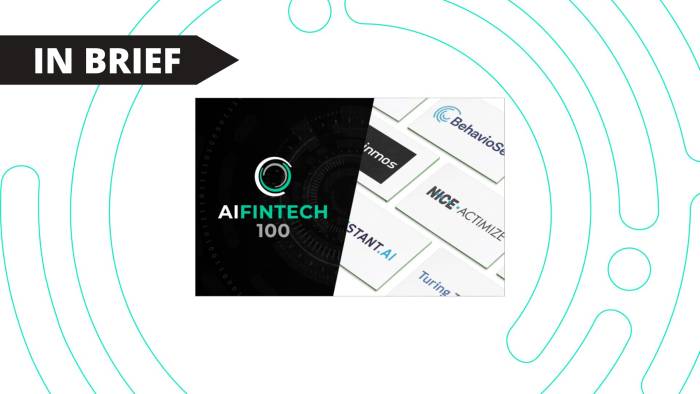 Fourth AIFintech100 Highlights Top Innovators in Financial Services Fourth AIFintech100 Highlights Top Innovators in Financial Services