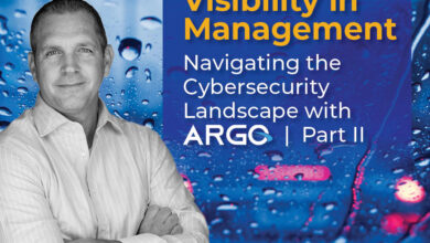 Visibility in Management: Navigating the Cybersecurity Landscape with Argo | Part II