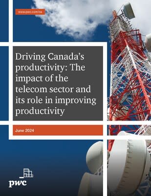 Driving Canada’s productivity: The impact of the telecom sector and its role in improving productivity (CNW Group/Canadian Telecommunications Association)