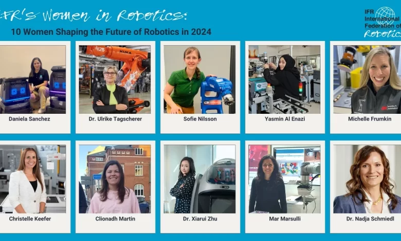 IFR launches annual list of women leaders in robotics IFR launches annual list of women leaders in robotics