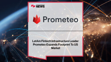 LatAm Fintech Infrastructure Leader Prometeo Expands Footprint To US Market