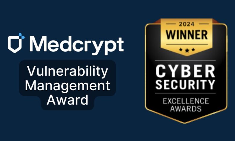 Medcrypt Recognized by Cybersecurity Excellence Award for Excellence in Vulnerability Management Medcrypt Recognized by Cybersecurity Excellence Award for Excellence in Vulnerability Management
