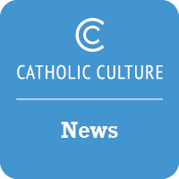 News Headlines | Catholic Culture