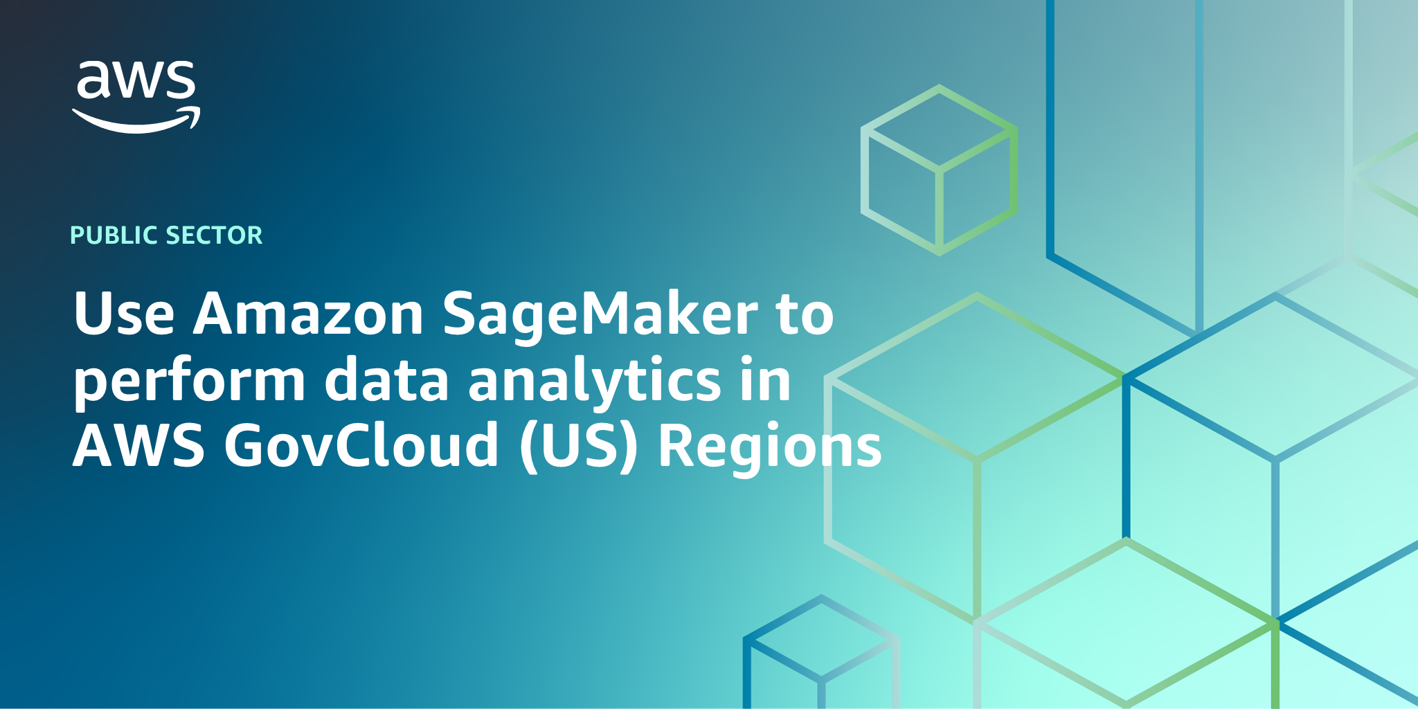 AWS branded background design with text overlay that says "Use Amazon SageMaker to perform data analytics in AWS GovCloud (US) Regions"