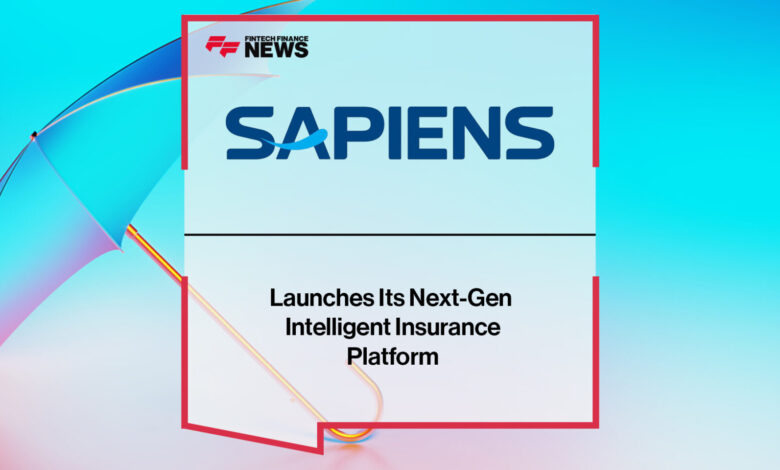 Sapiens Launches Its Next-Gen Intelligent Insurance Platform Sapiens Launches Its Next-Gen Intelligent Insurance Platform
