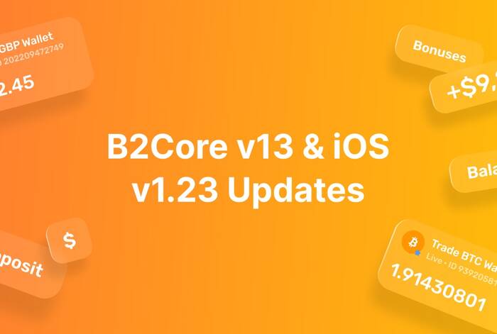 B2Broker Updates B2Core CRM and its iOS Version with New Integrations and UI Redesign B2Broker Updates B2Core CRM and its iOS Version with New Integrations and UI Redesign
