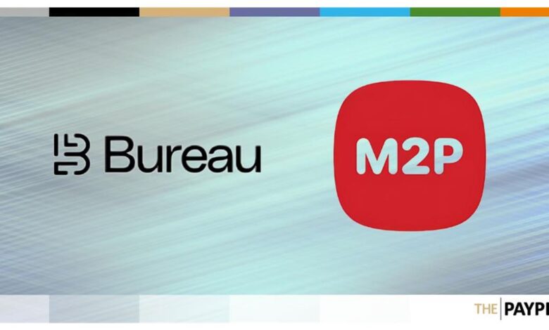 Bureau partners with M2P Fintech Bureau partners with M2P Fintech