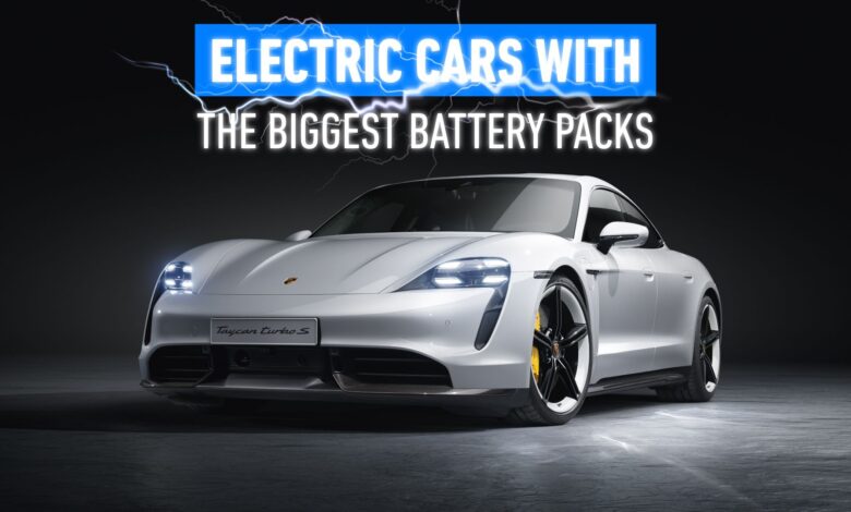 10 Electric Cars With The Biggest Battery Packs 10 Electric Cars With The Biggest Battery Packs
