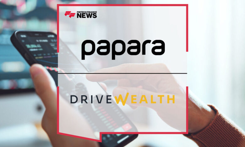 Papara and DriveWealth Announce Stock Investment Product Papara and DriveWealth Announce Stock Investment Product