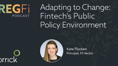 Episode 37: Adapting to Change: Fintech’s Public Policy Environment